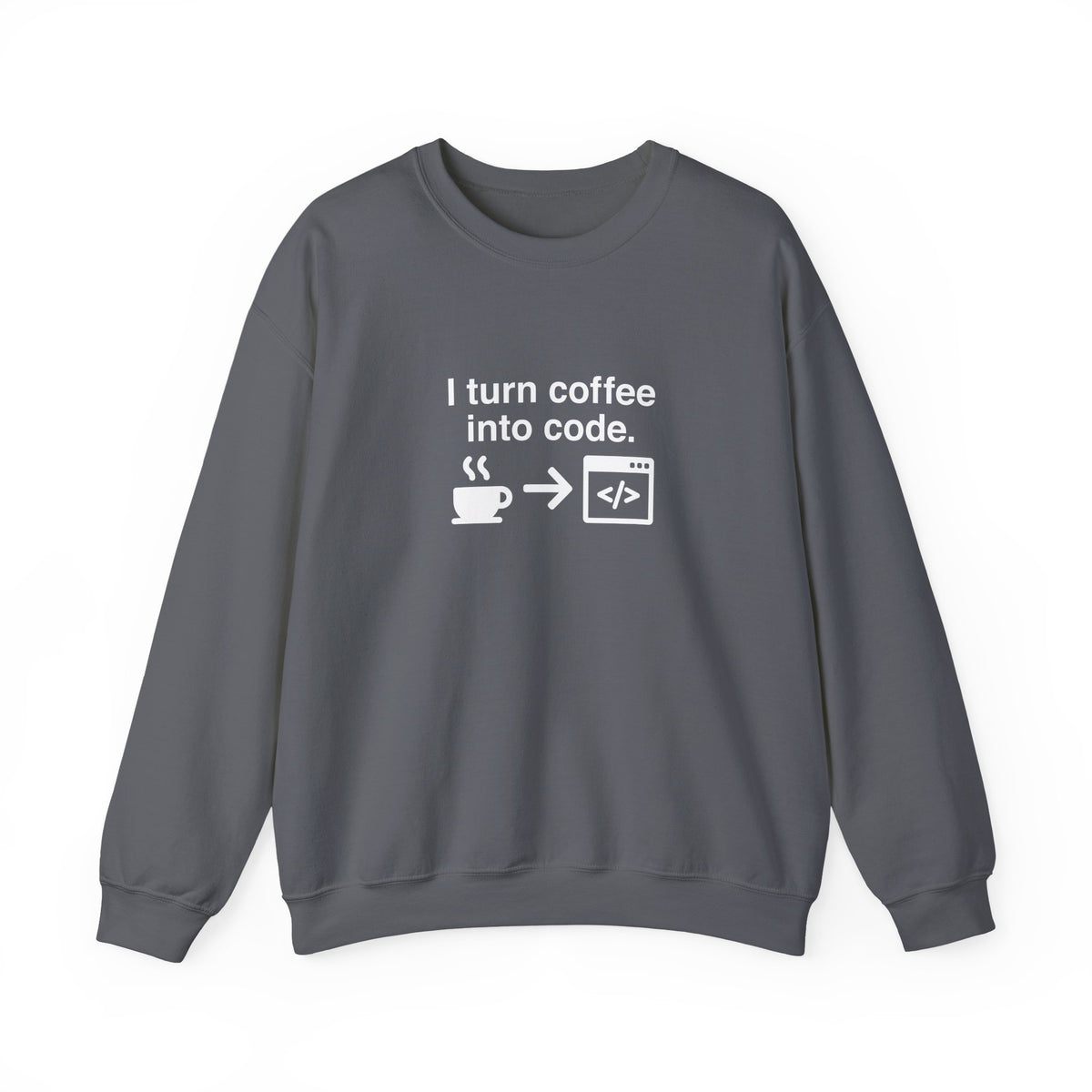 I Turn Coffee Into Code Sweatshirt