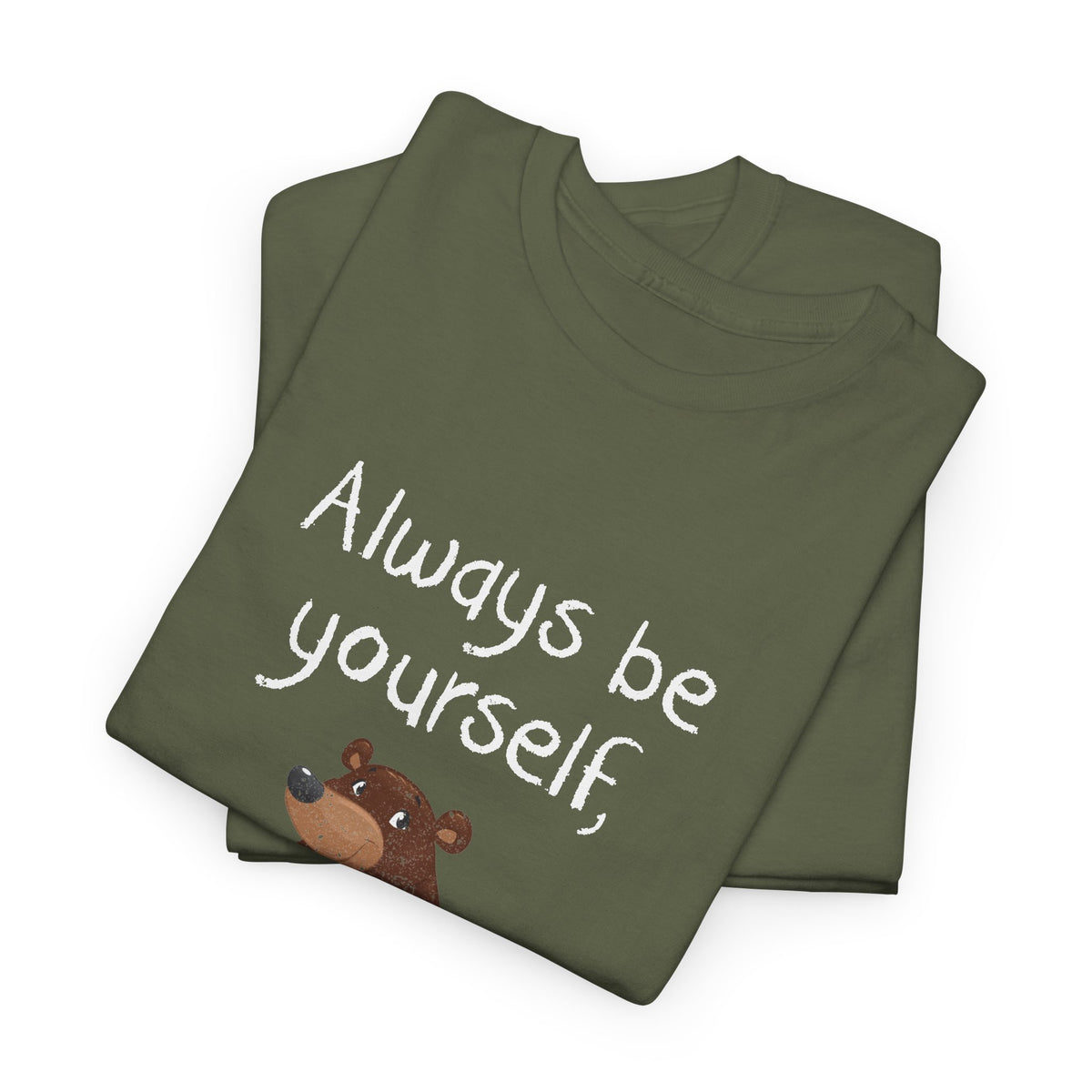 Always Be A Bear