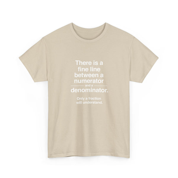 Funny Numerator Denominator Math Shirt - Regular Unisex Crewneck T-Shirt