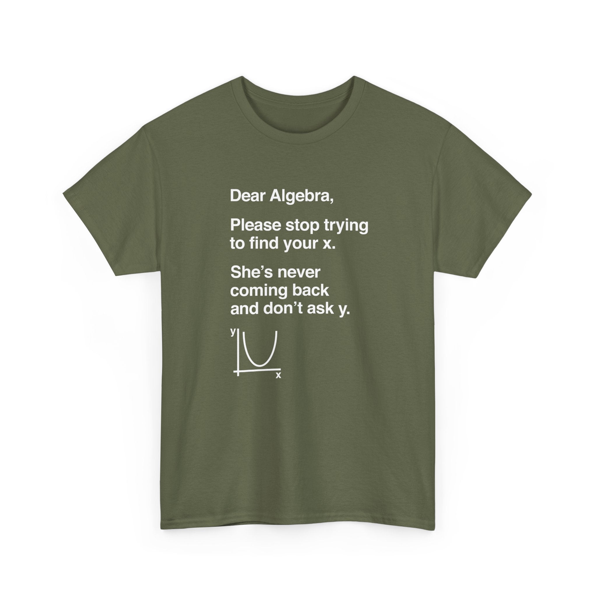 Dear Algebra - Math Teacher -  Unisex Crewneck T-Shirt