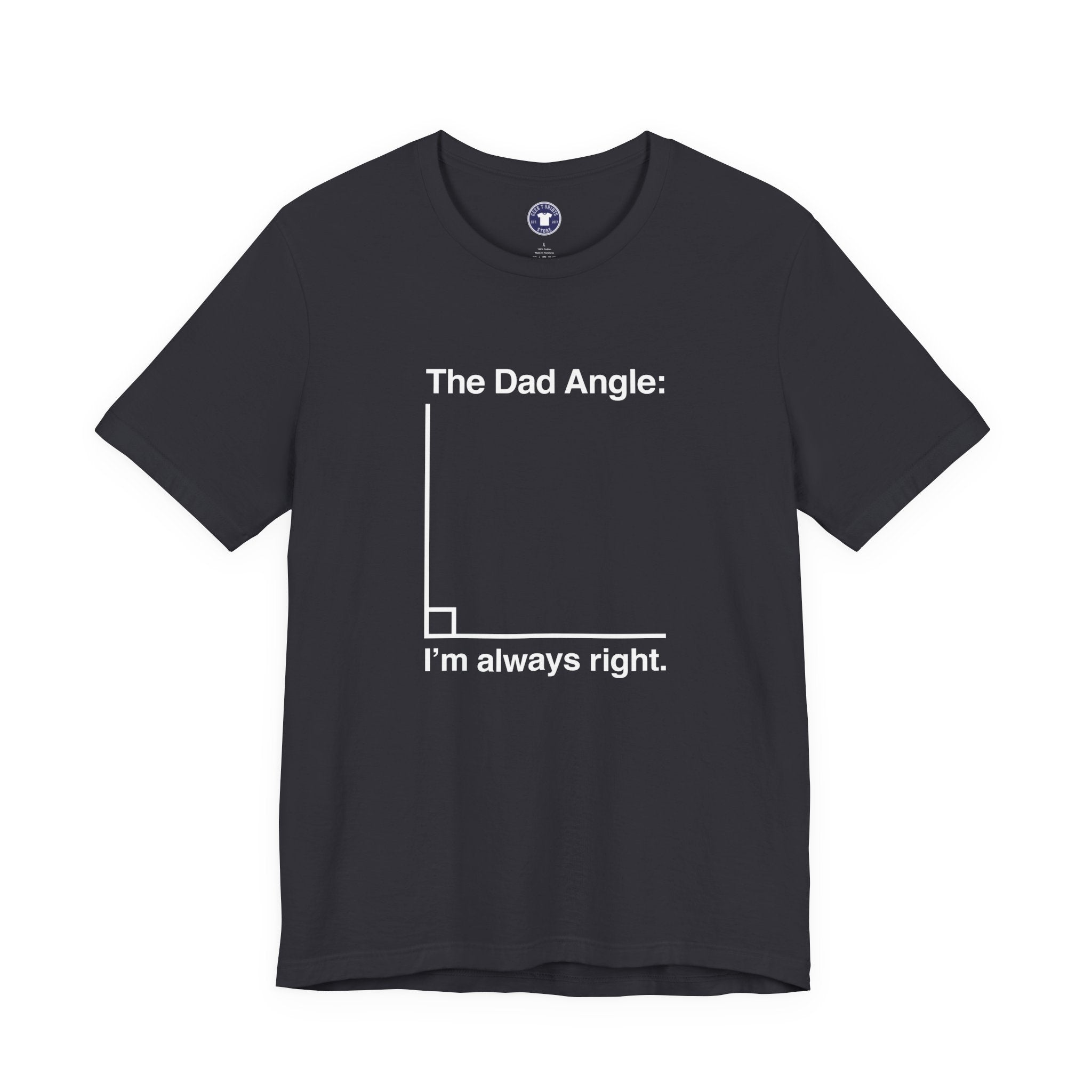 The Dad Angle Math Shirt - Geeky Father's Day Shirt - Premium Unisex Crewneck T-Shirt