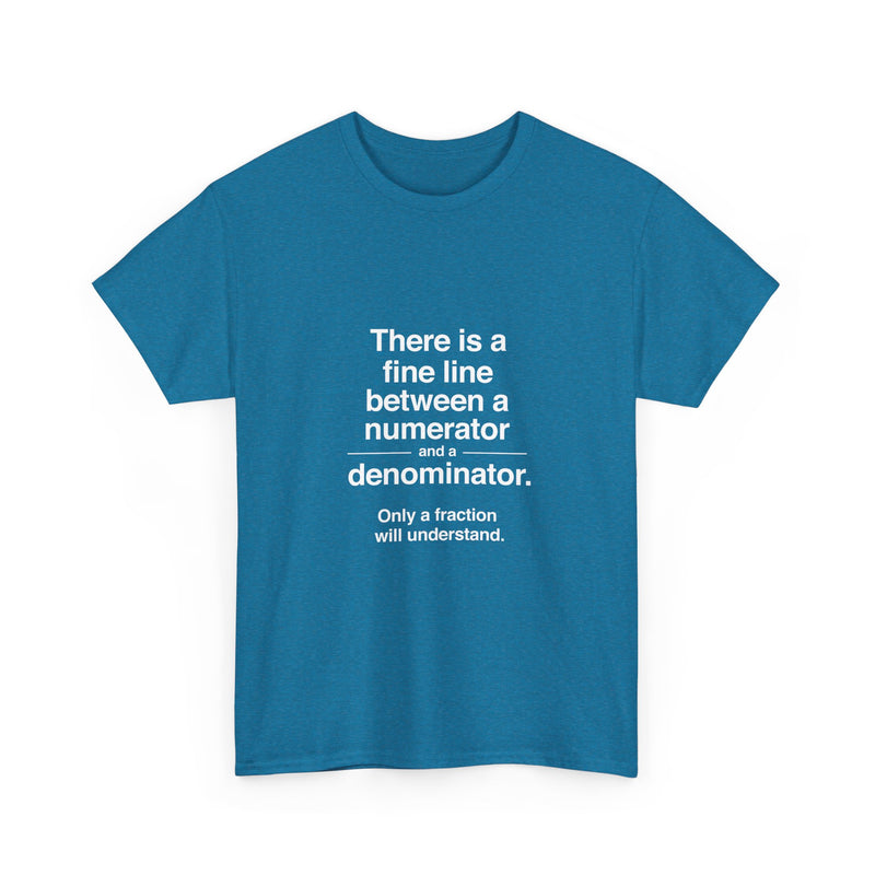 Funny Math T-Shirt, Geek T-Shirt, Nerd Shirt, Fraction Joke Tee, Math Humor Gift, Clever Math Shirt, Educational Humor Apparel