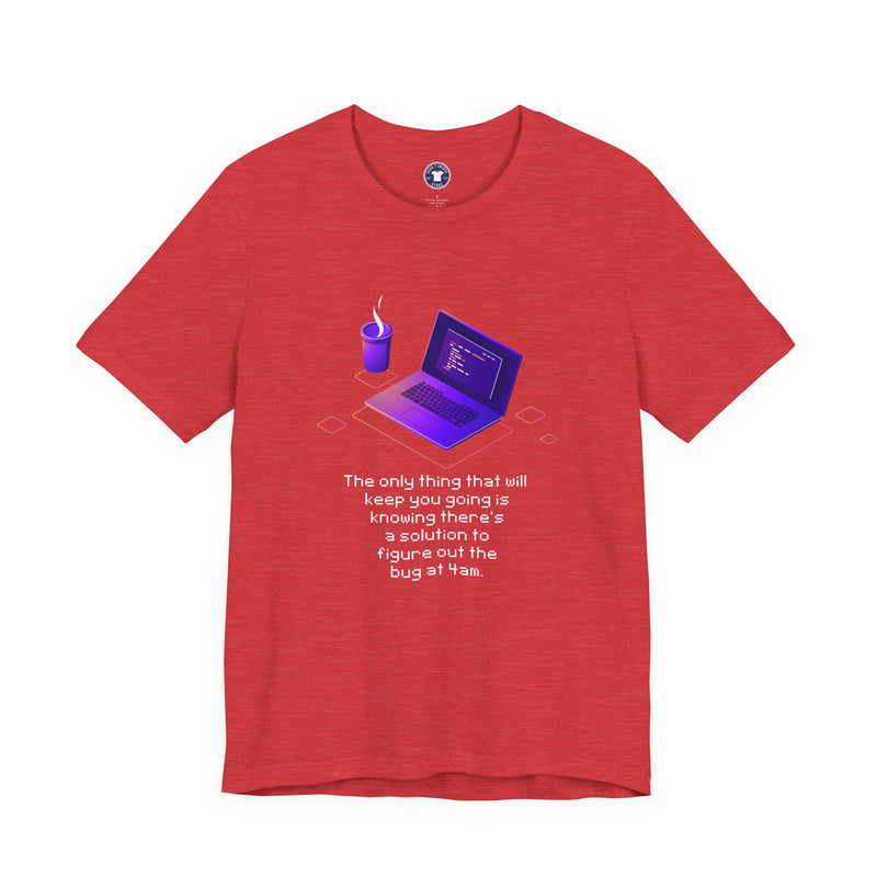 Figure Out The Bug At 4am - Premium Unisex Crewneck T-Shirt