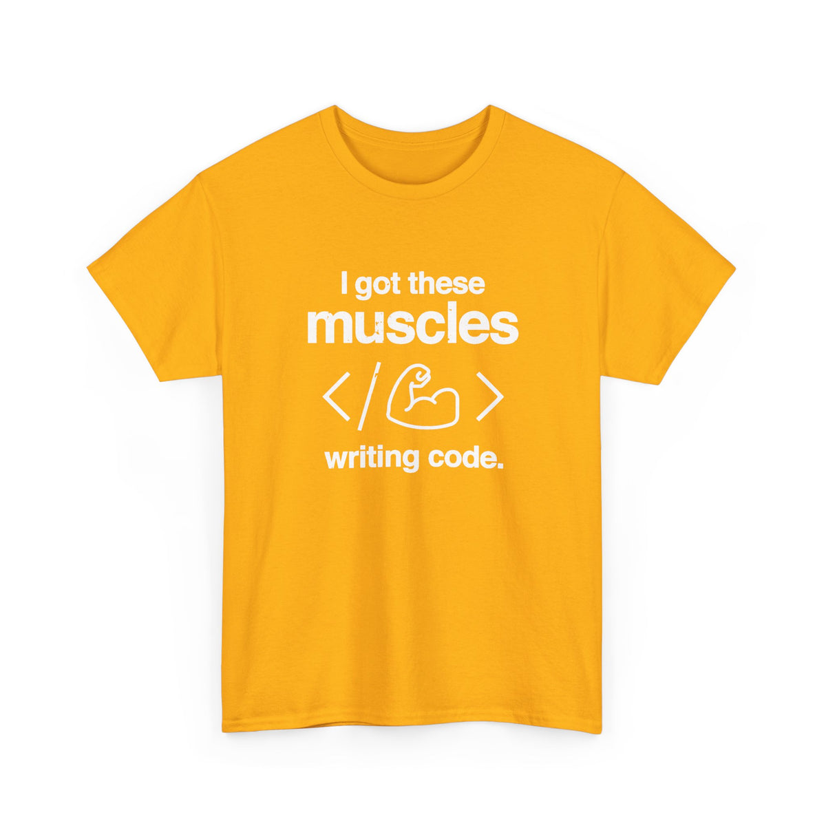 I Got These Muscles Writing Code