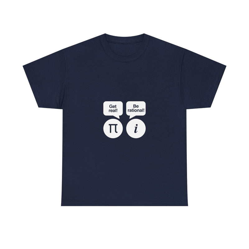 Math Geek T-Shirt, Nerd Shirt, Fun Math Joke Tee, Pi Get Real, Imaginary Number Humor, Geek Humor Gift, STEM Shirt, Math Lover Top