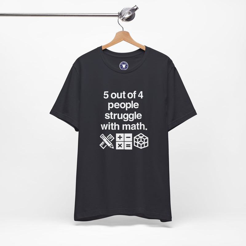 Five Out Of Four People - Premium Unisex Crewneck T-Shirt