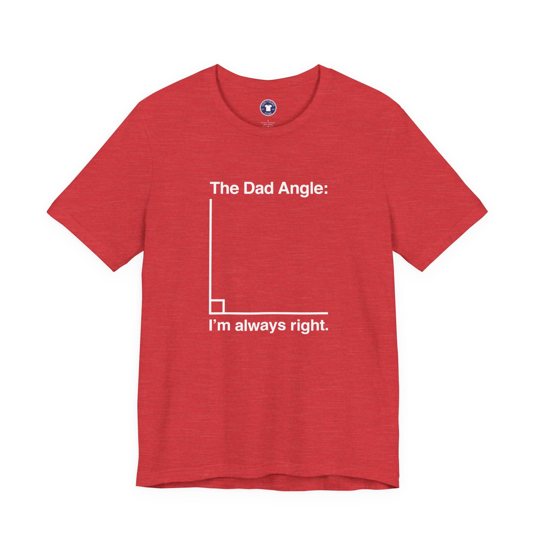 The Dad Angle Math Shirt - Geeky Father's Day Shirt - Premium Unisex Crewneck T-Shirt