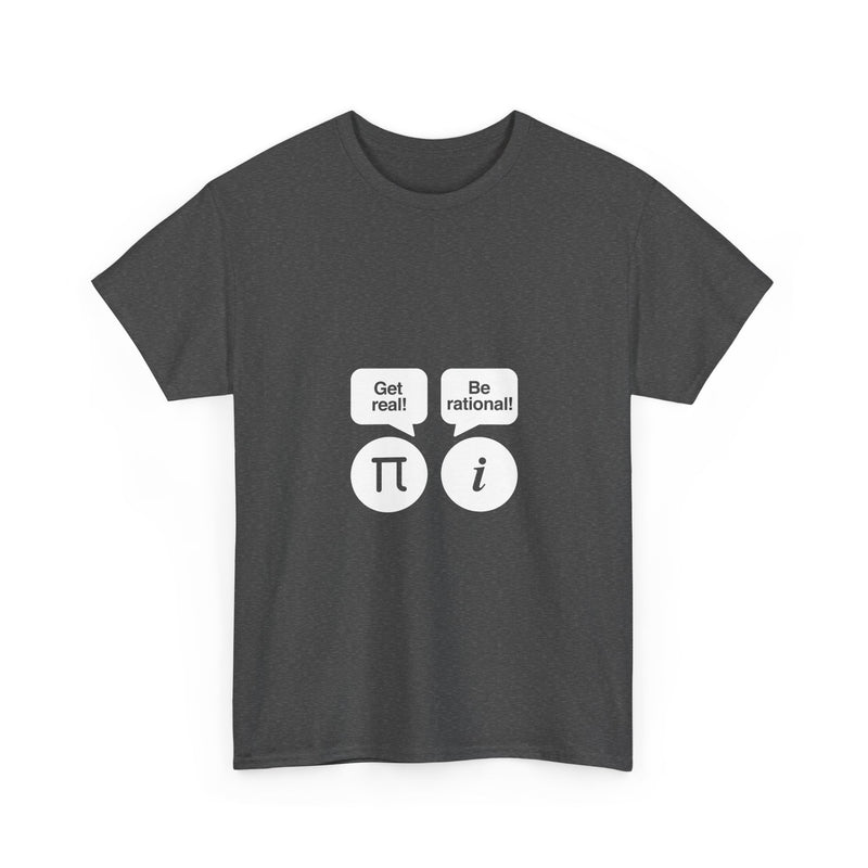 Math Geek T-Shirt, Nerd Shirt, Fun Math Joke Tee, Pi Get Real, Imaginary Number Humor, Geek Humor Gift, STEM Shirt, Math Lover Top