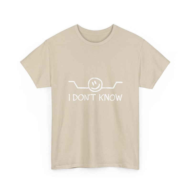 I Don’t Know T-Shirt, Funny Geek T-Shirt, Nerd Shirt, Sarcastic Humor Tee, Casual Graphic Top, Quirky Gift Idea, Minimalist Design Tee