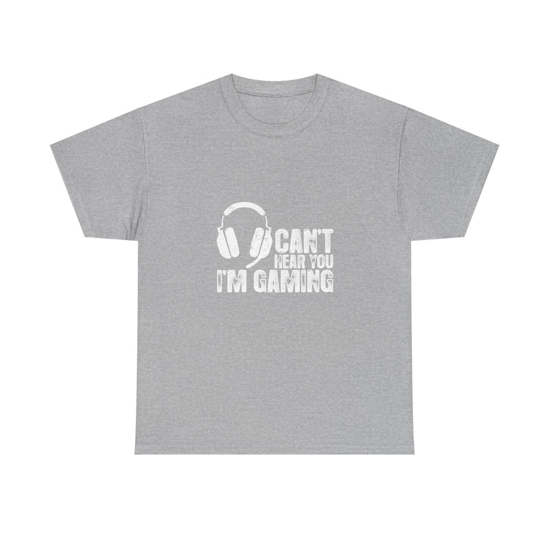 Can't Hear You I'm Gaming T-Shirt, Gamer Gift Tee, Video Game Shirt, Geek T-Shirt, Nerd Shirt, Casual Gamer Apparel, Gaming Headset Design