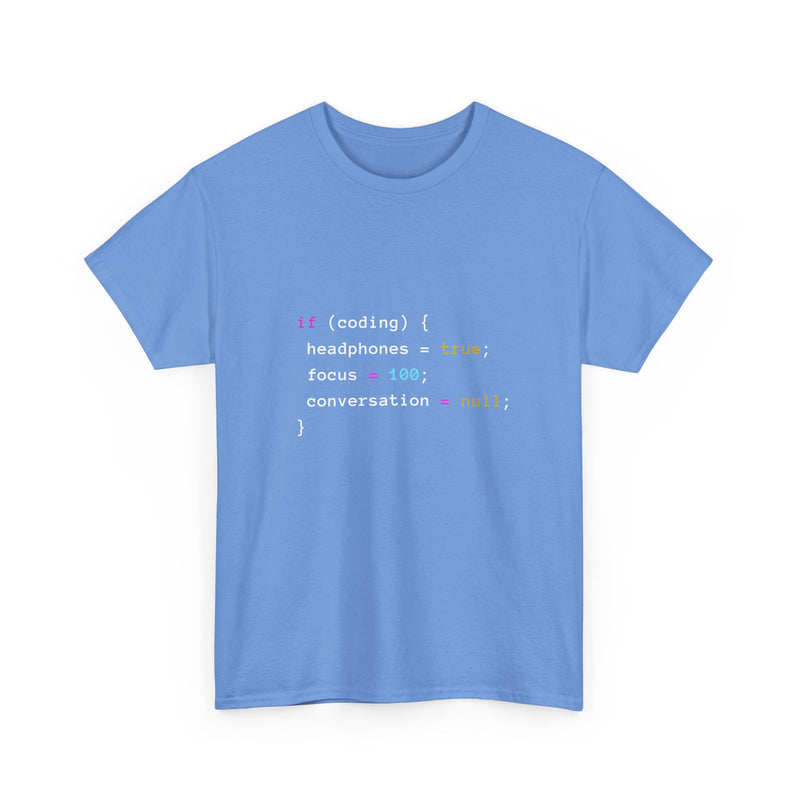 Coding Humor T-Shirt, Programmer Gift Tee, Geek T-Shirt, Nerd Shirt, Tech Lover Apparel, Developer Humor Shirt, Coder Present, Focus Tee