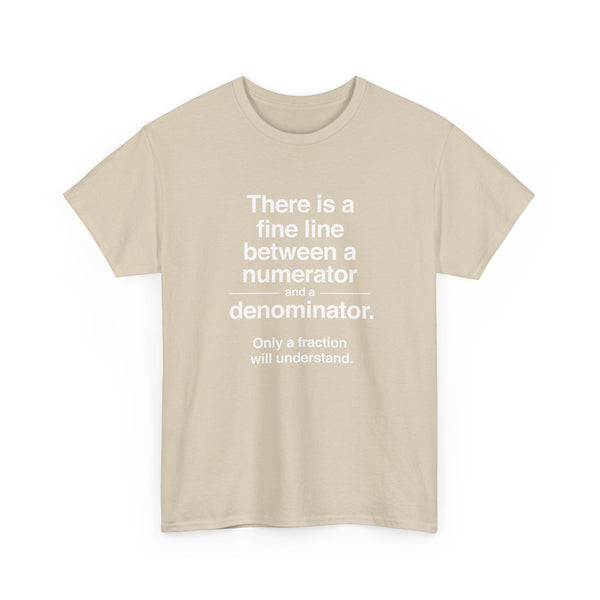 Funny Numerator Denominator Math Shirt - Regular Unisex Crewneck T-Shirt