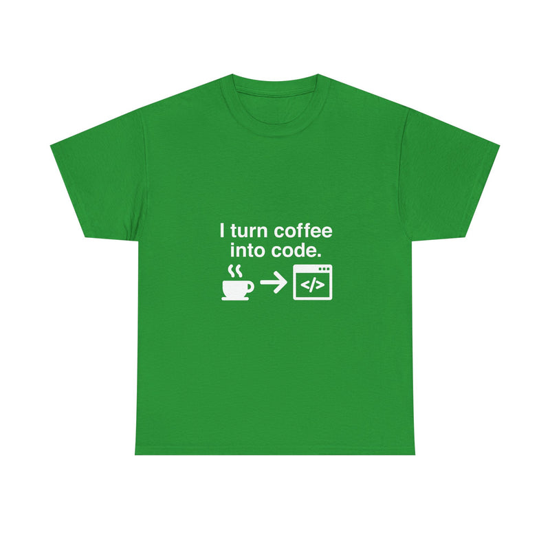 I Turn Coffee Into Code T-Shirt, Programmer Gift Tee, Coding Humor Shirt, Geek T-Shirt, Nerd Shirt, Developer Present, Coder Apparel