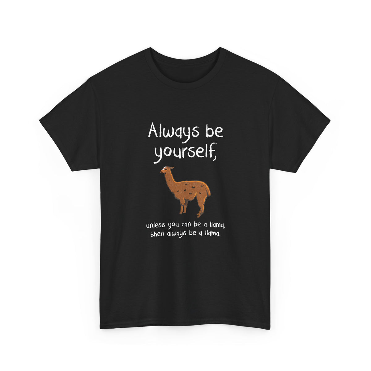 Always Be A Llama