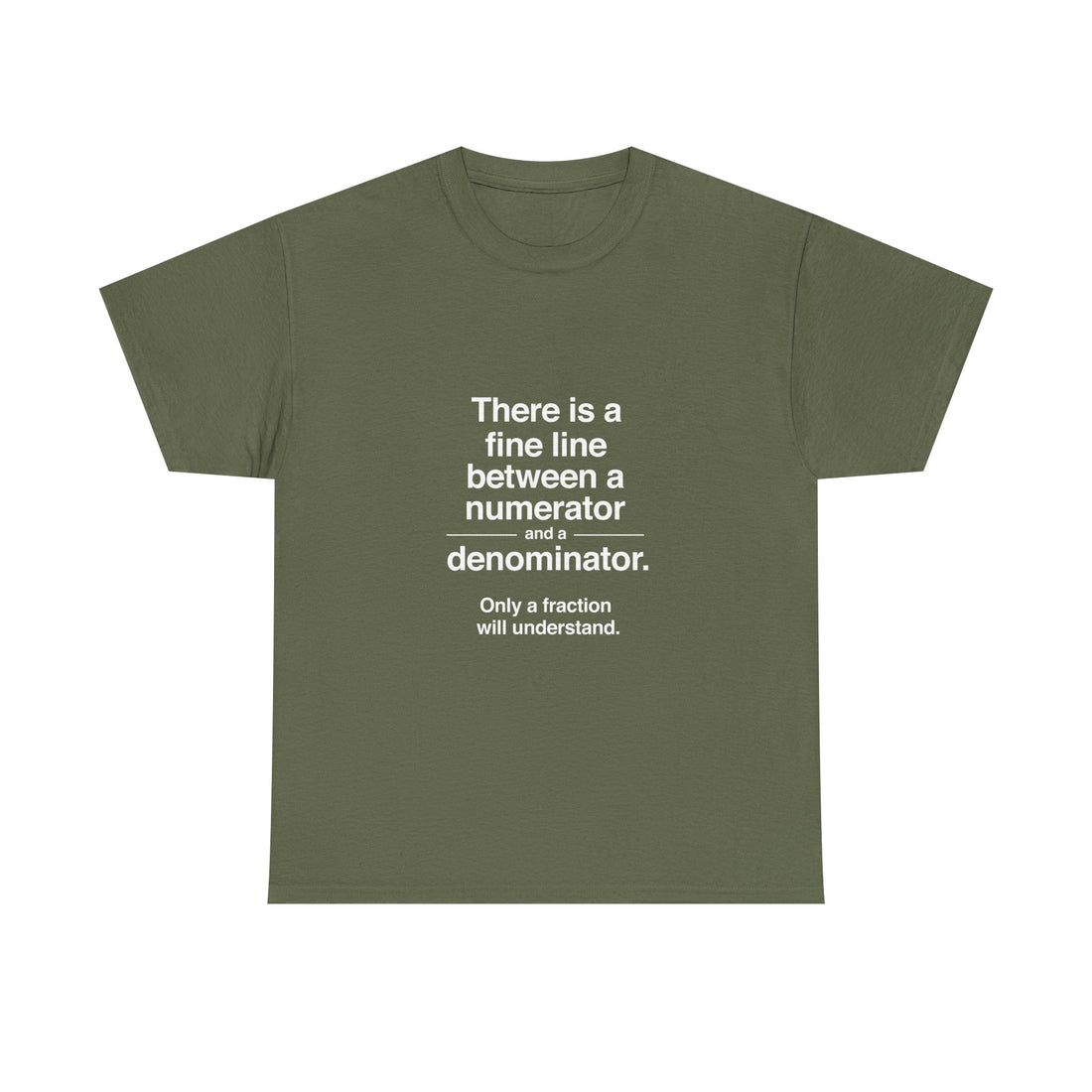 Funny Math T-Shirt, Geek T-Shirt, Nerd Shirt, Fraction Joke Tee, Math Humor Gift, Clever Math Shirt, Educational Humor Apparel