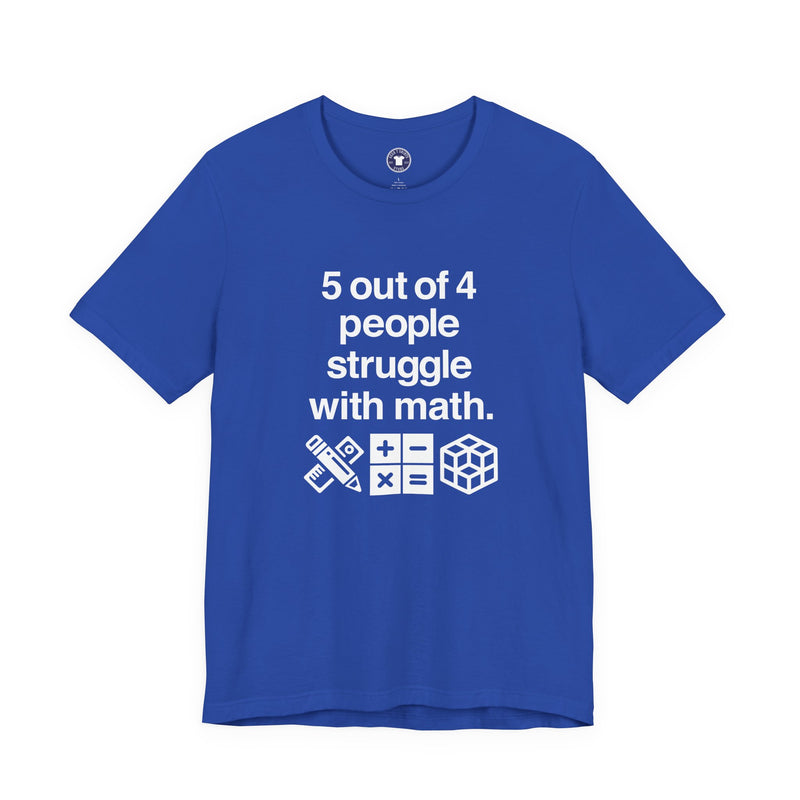 Five Out Of Four People - Premium Unisex Crewneck T-Shirt