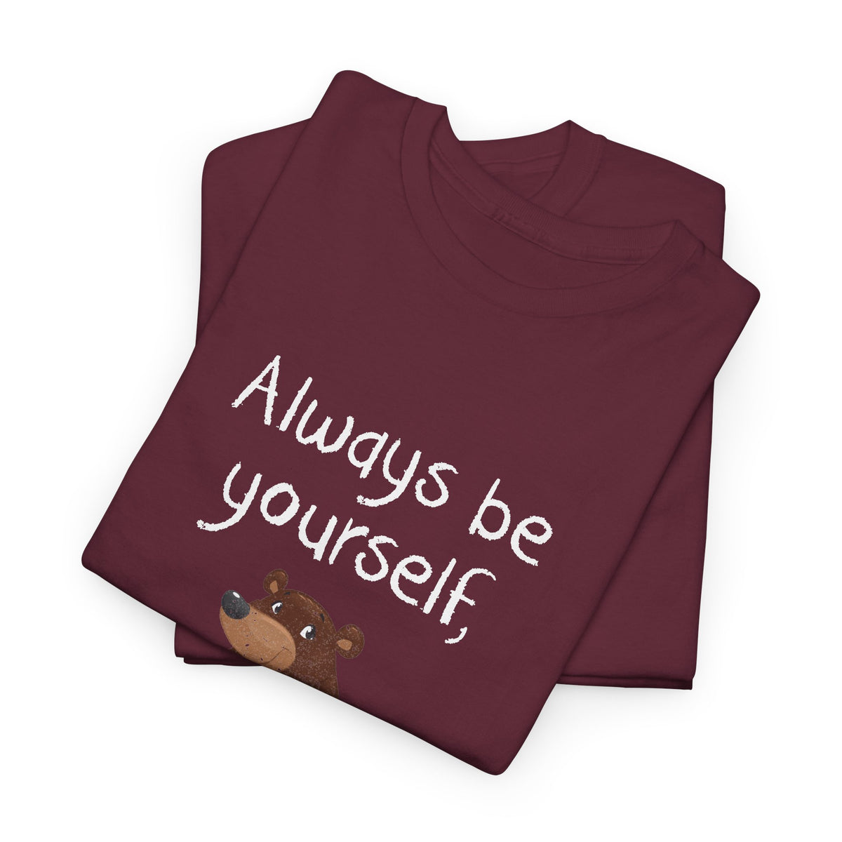 Always Be A Bear