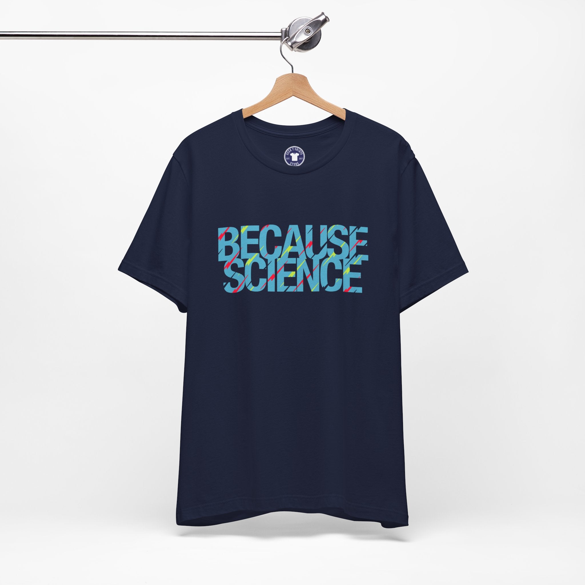 Because Science - Premium Unisex Crewneck T-Shirt