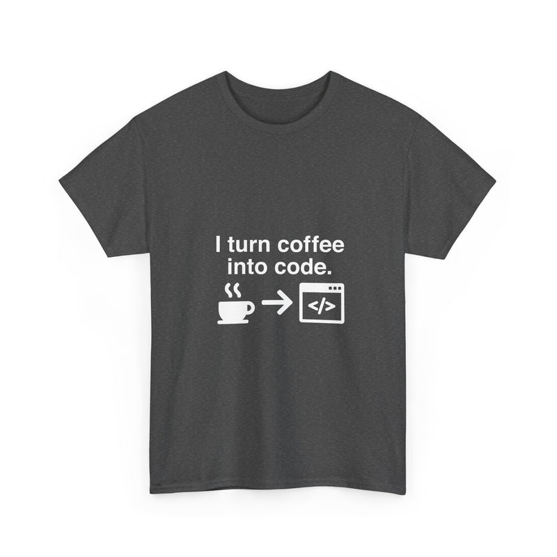 I Turn Coffee Into Code T-Shirt, Programmer Gift Tee, Coding Humor Shirt, Geek T-Shirt, Nerd Shirt, Developer Present, Coder Apparel