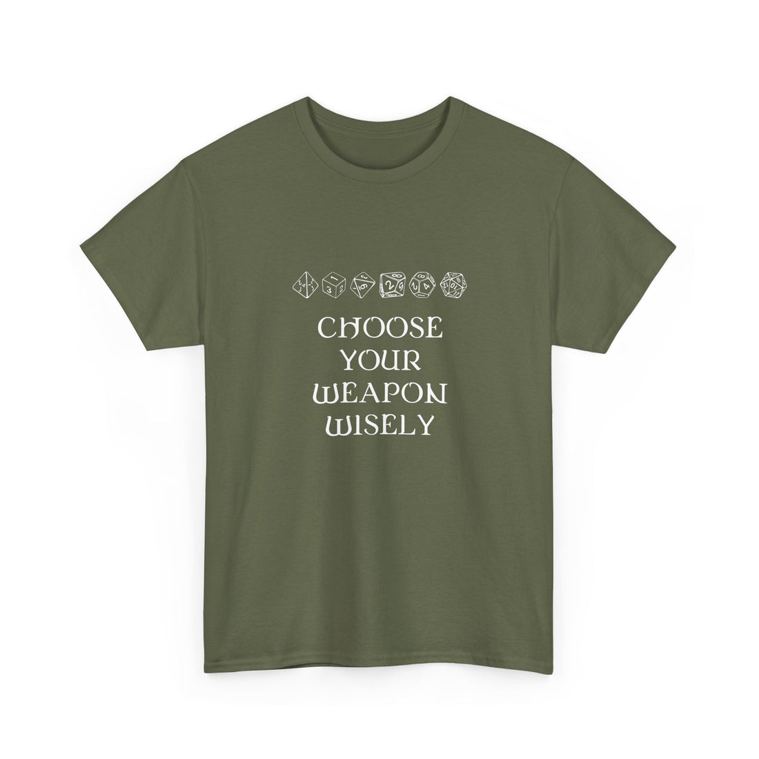 Choose Your Weapon Dnd Role Play Gamer T-Shirt - Dice Fan Shirt - Regular Unisex Crewneck T-Shirt