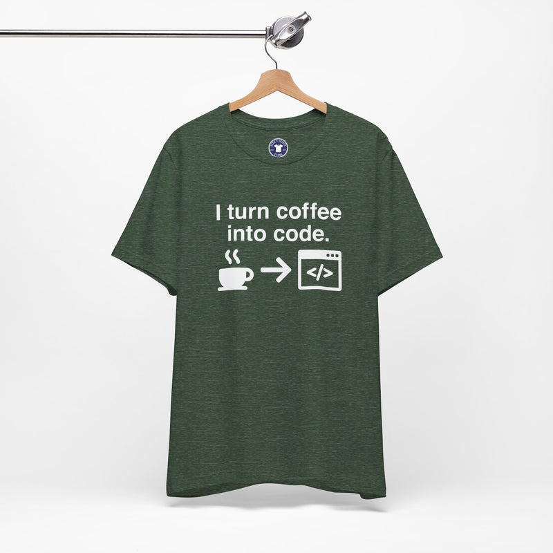 I Turn Coffee Into Code - Coder Shirt - Premium Unisex Crewneck T-Shirt