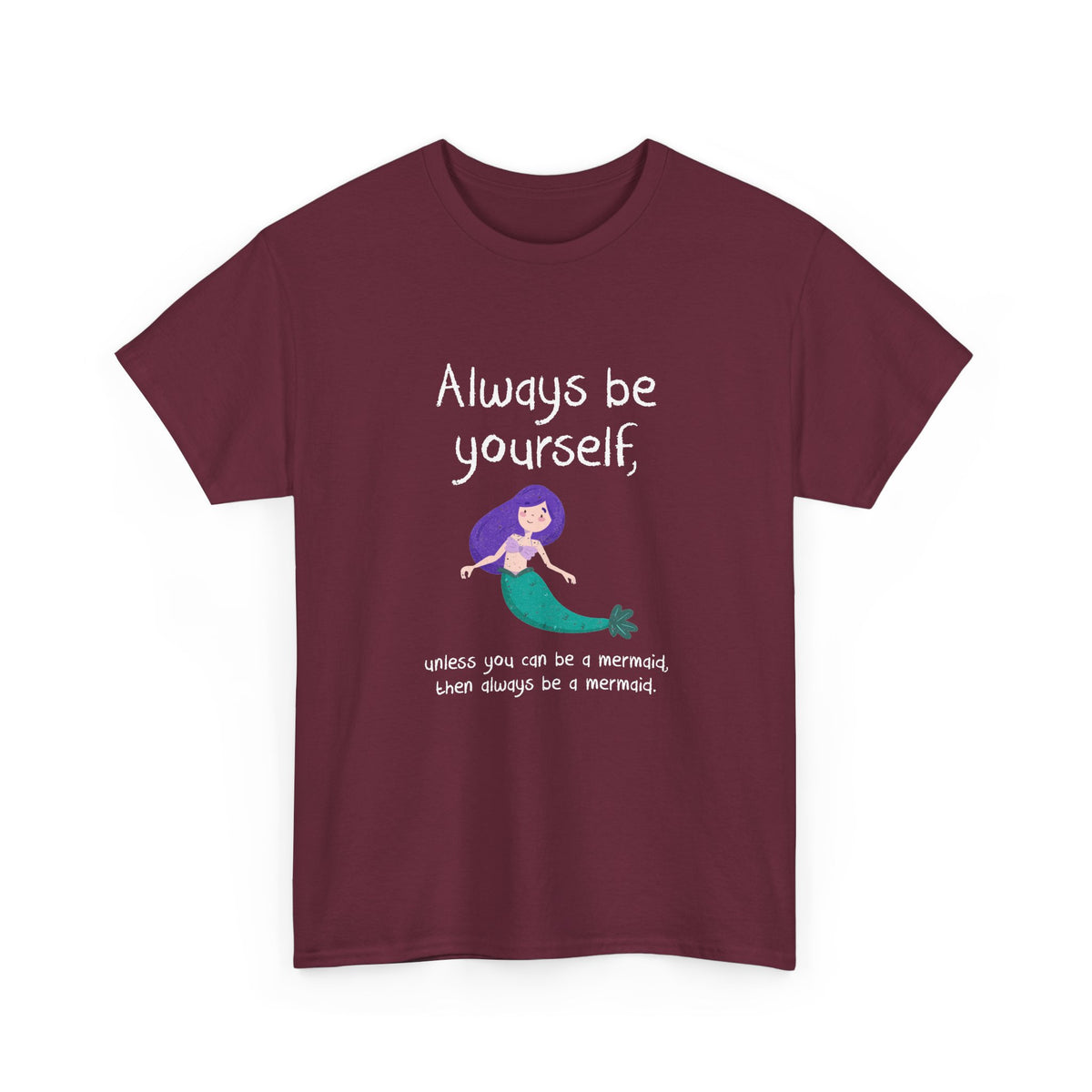 Always Be A Mermaid