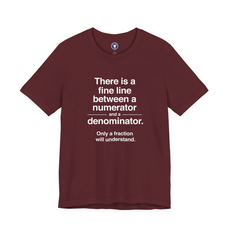 Funny Numerator Denominator Math Shirt - Premium Unisex Crewneck T-Shirt