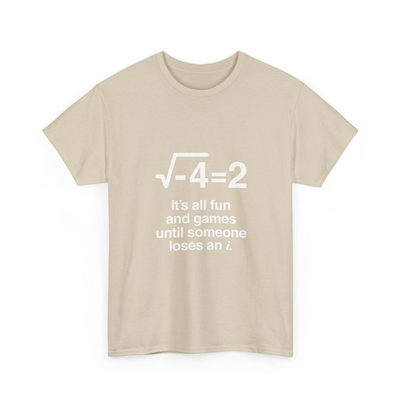 Math Joke T-Shirt, Geek T-Shirt, Nerd Shirt, Funny Math Humor Tee, Science Lover Gift, STEM Apparel, Educational Shirt, Unique Geek Gift