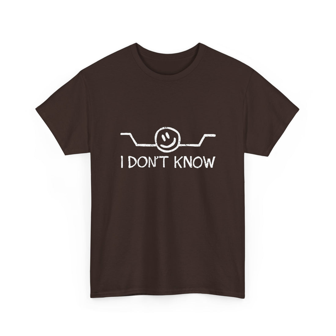 I Don't Know - Regular Unisex Crewneck T-Shirt