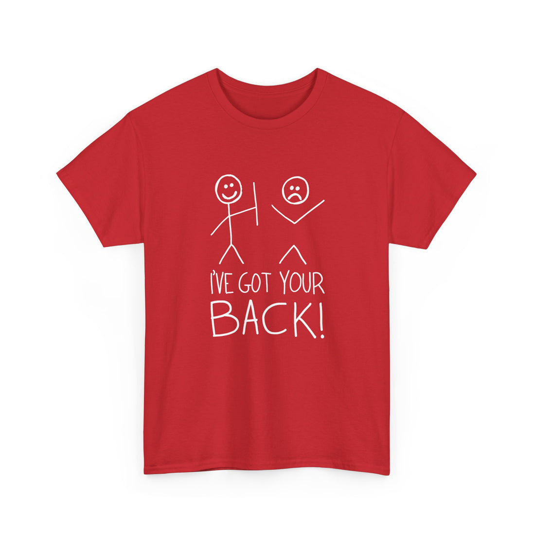I've Got Your Back - Regular Unisex Crewneck T-Shirt