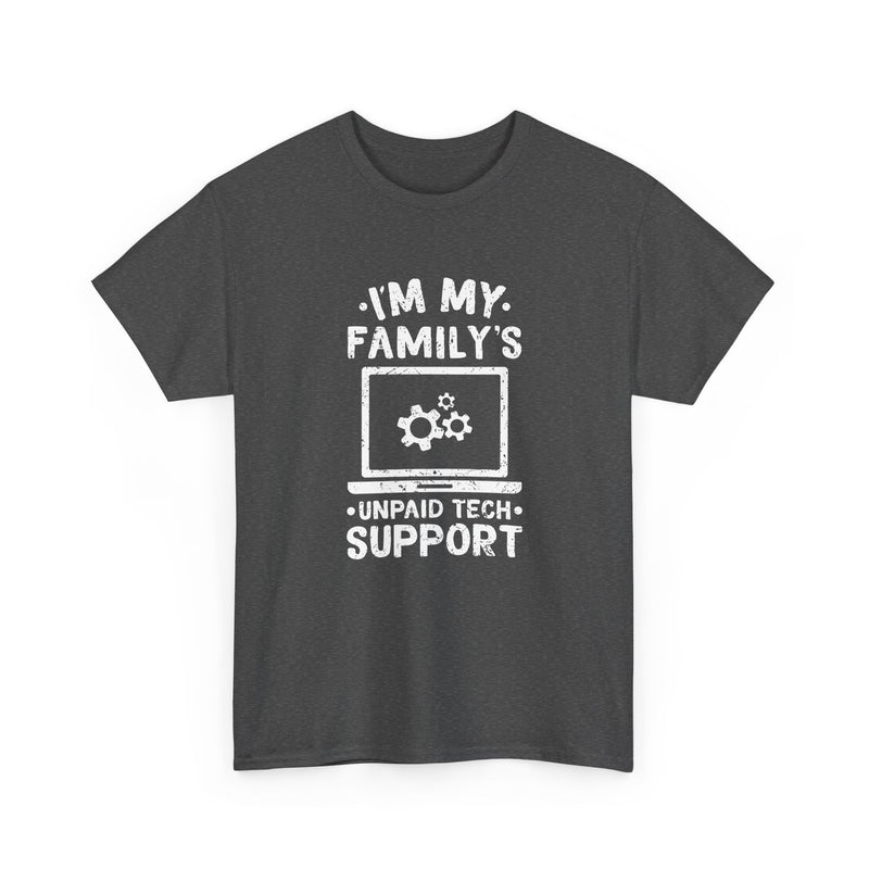 I'm My Family's Unpaid Tech Support - Regular Unisex Crewneck T-Shirt