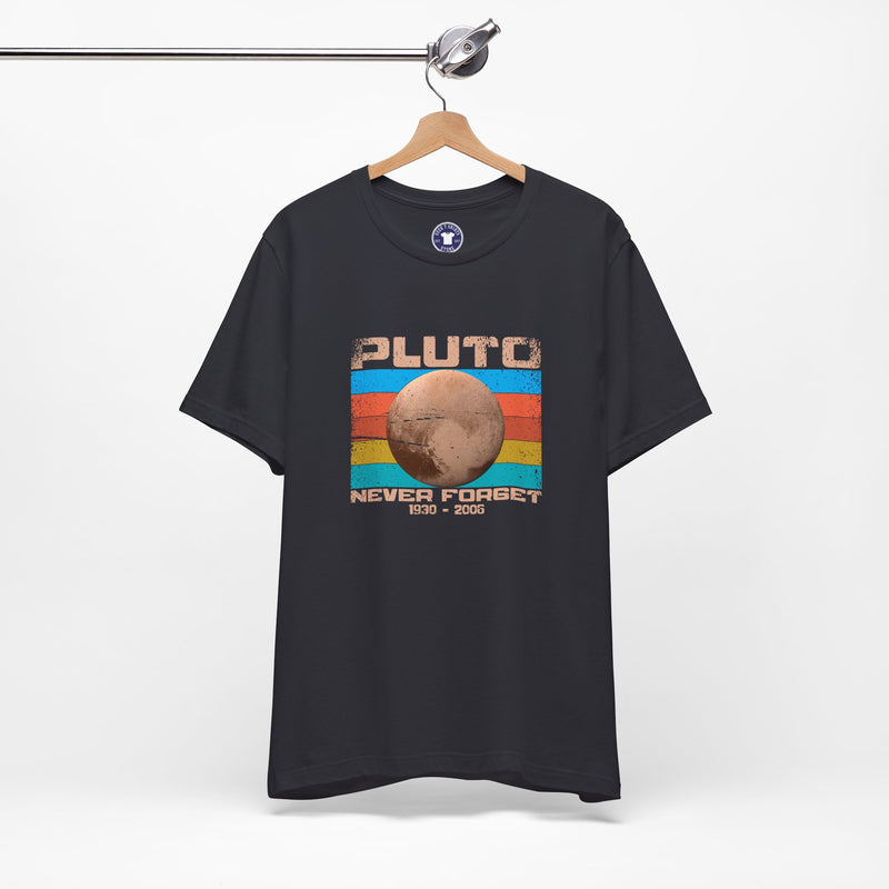 Pluto Never Forget - Geek Shirt - Funny Science Shirt - Premium Unisex Crewneck T-Shirt