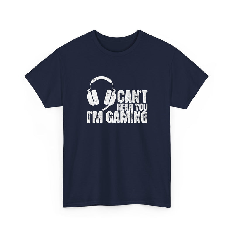 Can't Hear You I'm Gaming - Regular Unisex Crewneck T-Shirt