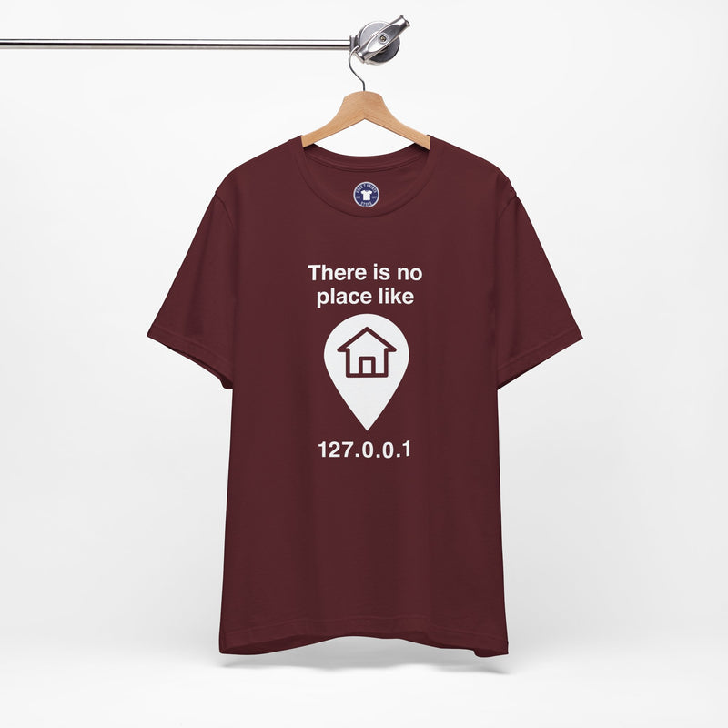 No Place Like Home - Premium Unisex Crewneck T-Shirt