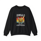 ADHD&D Roll For Concentration Sweatshirt