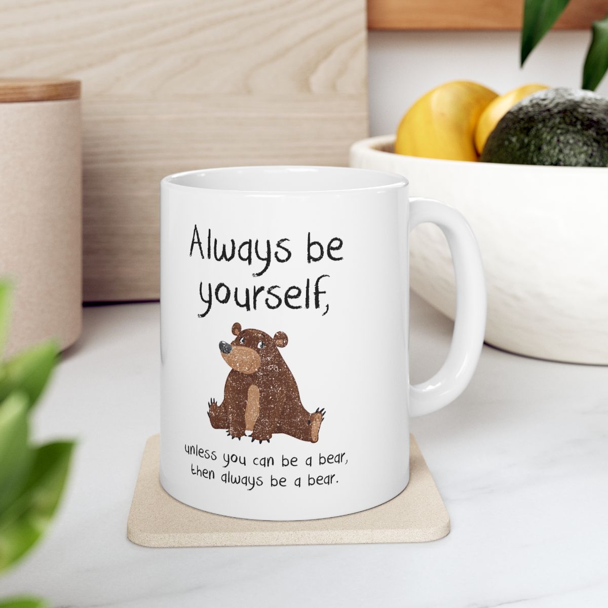 Always Be A Bear Mug context-4