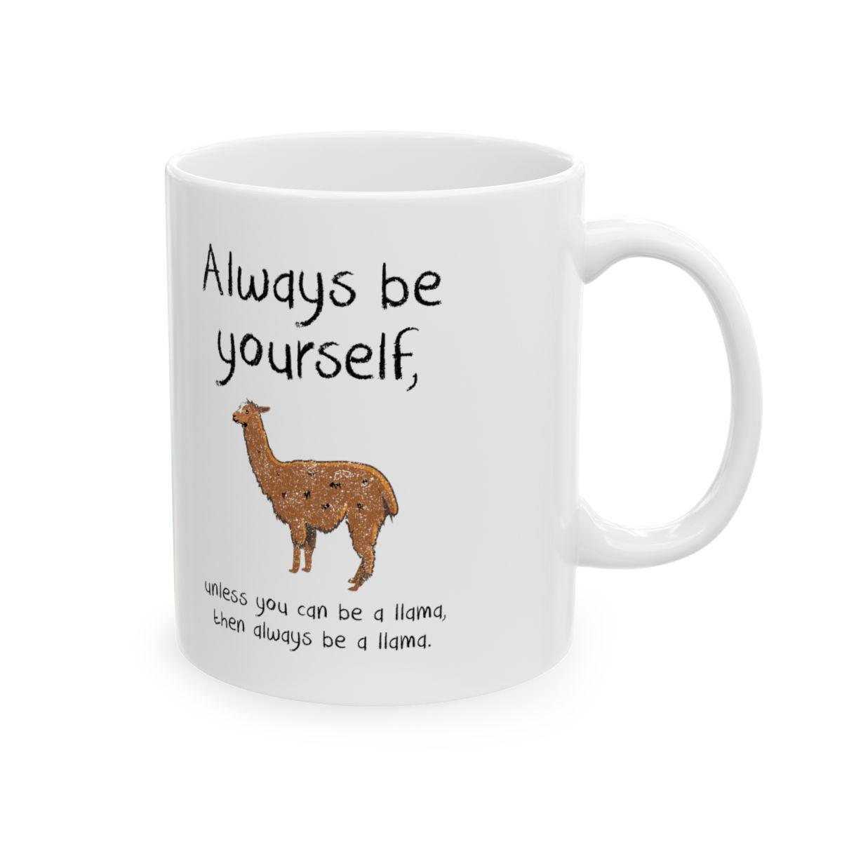 Always Be A Llama Mug right #Size_11oz
