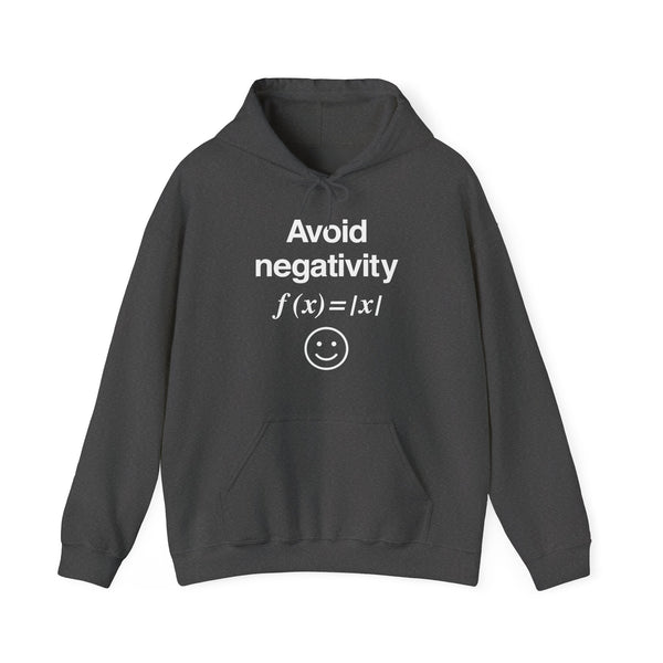 Avoid Negativity Hoodie