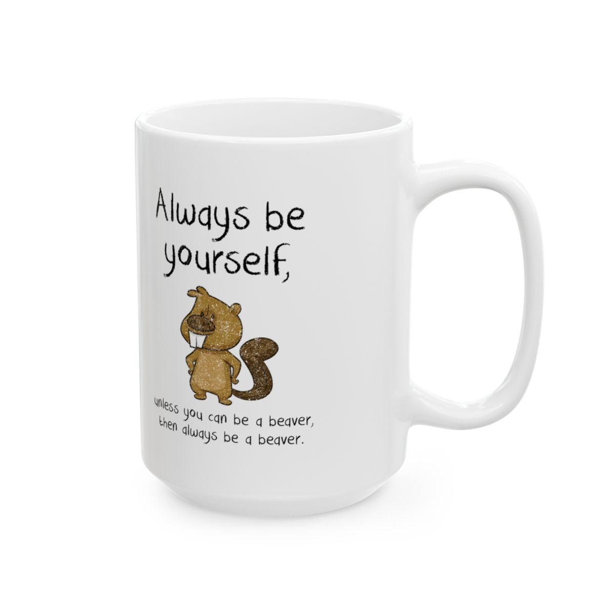 Always Be A Beaver Mug right #Size_15oz