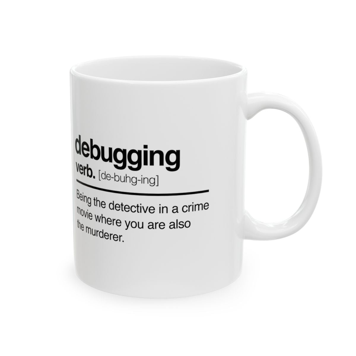 Debugging Verb Mug right #Size_11oz