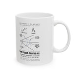 Geometry Teacher: The Construction Mug