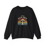 I'm A Fun Guy Sweatshirt