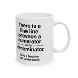 Numerator / Denominator Mug