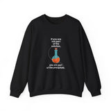 Not Part Of The Solution Sweatshirt