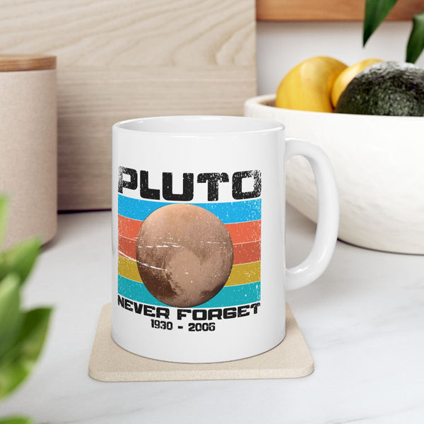 Pluto Never Forget Mug