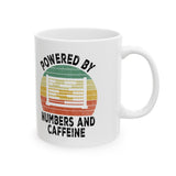 Powered By Numbers And Caffeine Mug