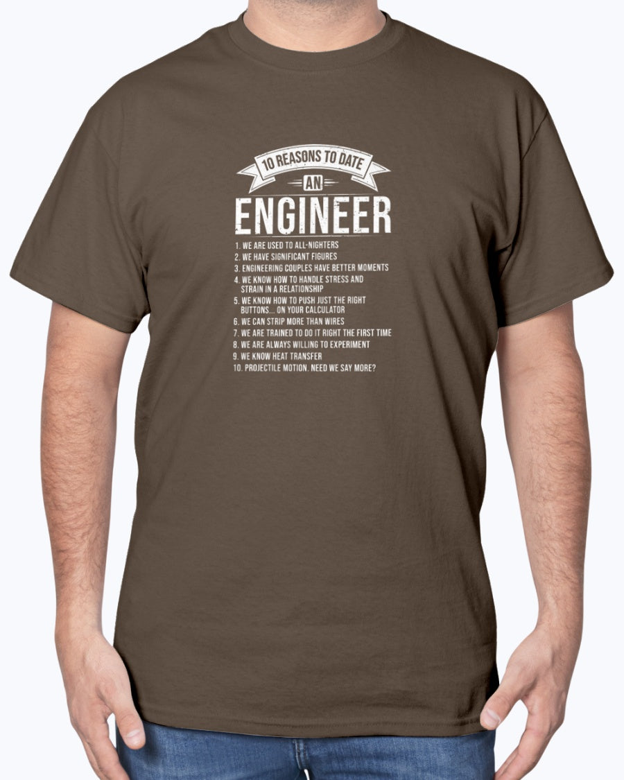 10 Reasons To Date An Engineer Funny Engineering Geek Unisex T-shirt