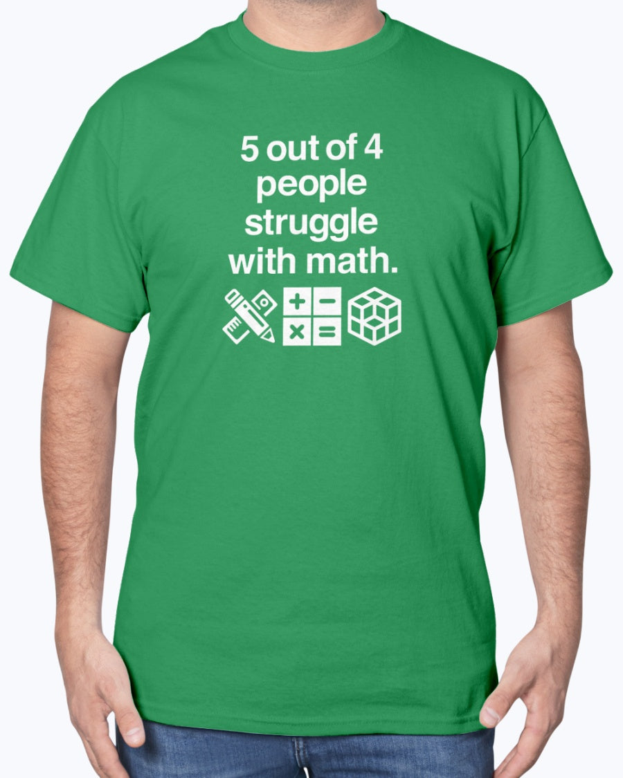 Five Out Of Four People - Geek Math Unisex T-Shirt