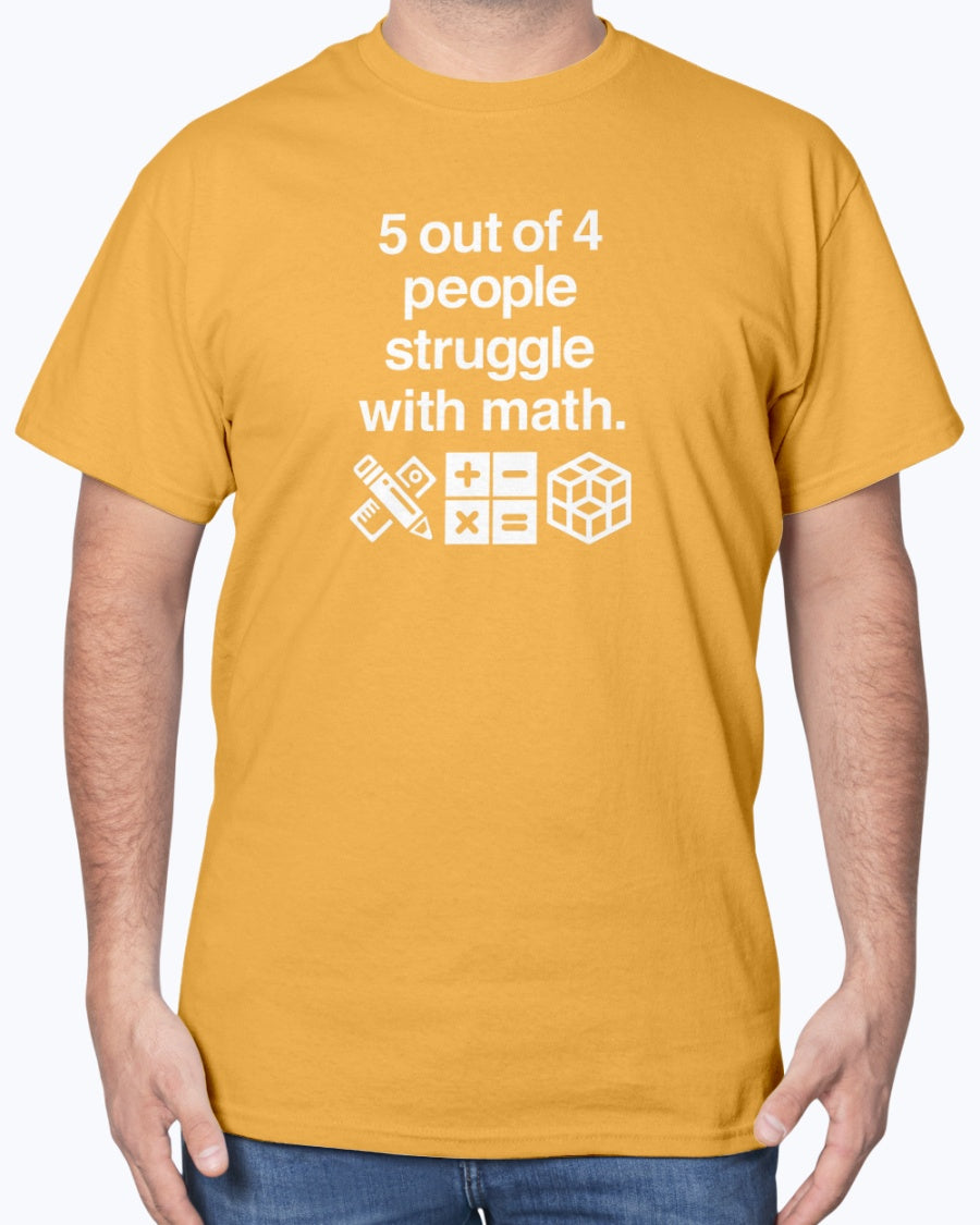 Five Out Of Four People - Geek Math Unisex T-Shirt