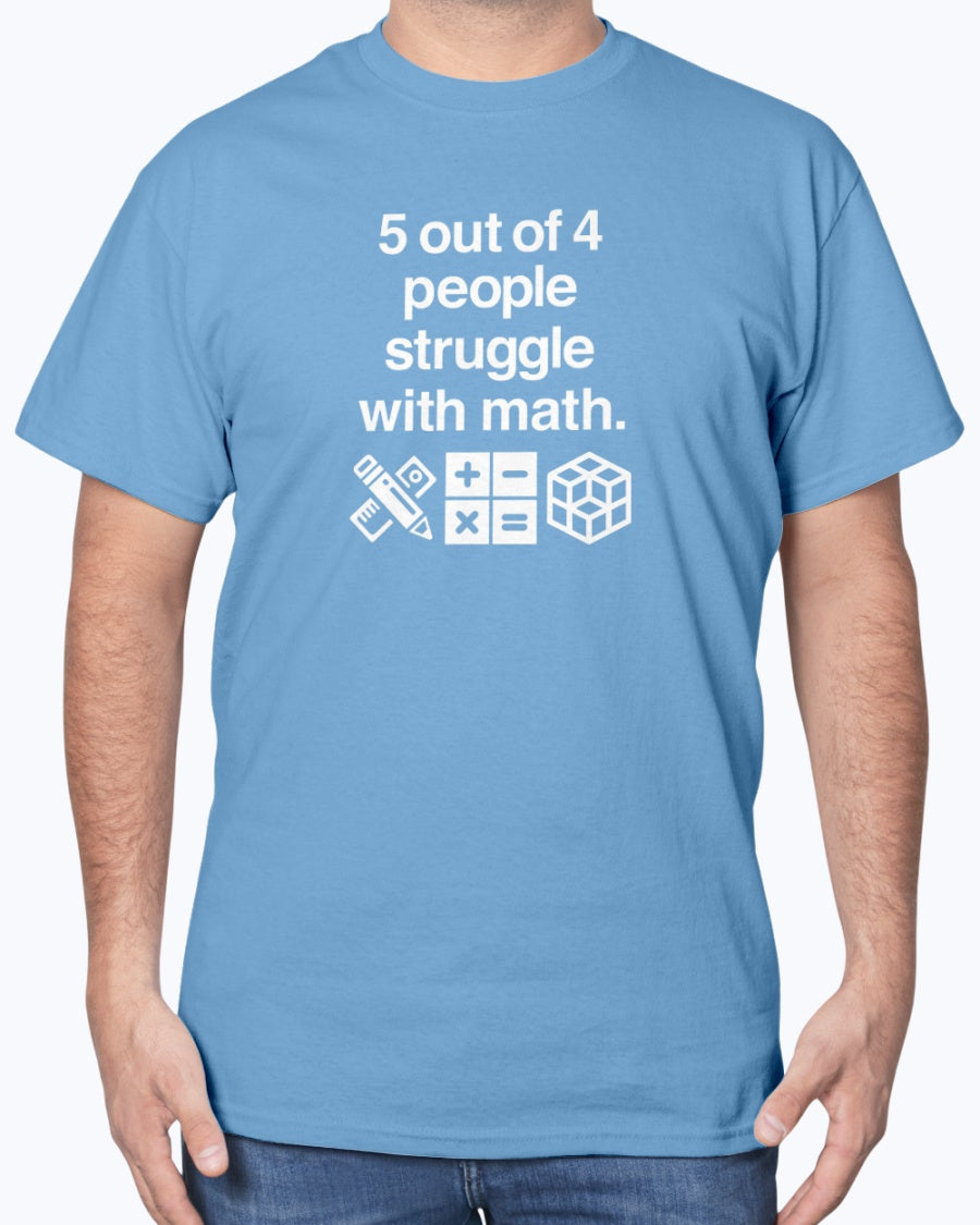 Five Out Of Four People - Geek Math Unisex T-Shirt
